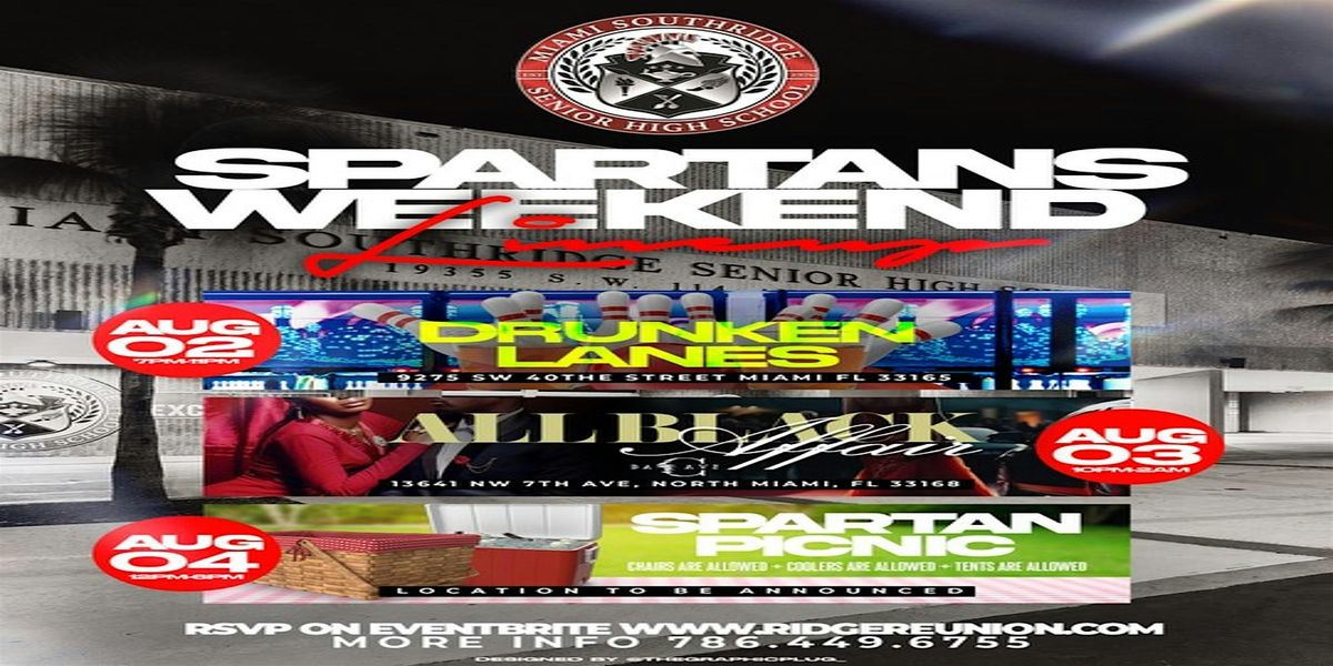 Spartans Weekend (Southridge Reunion Weekend) SUNDAY