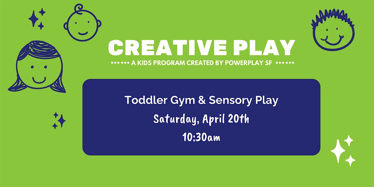 CreativePlay - Toddler Gym & Sensory Play