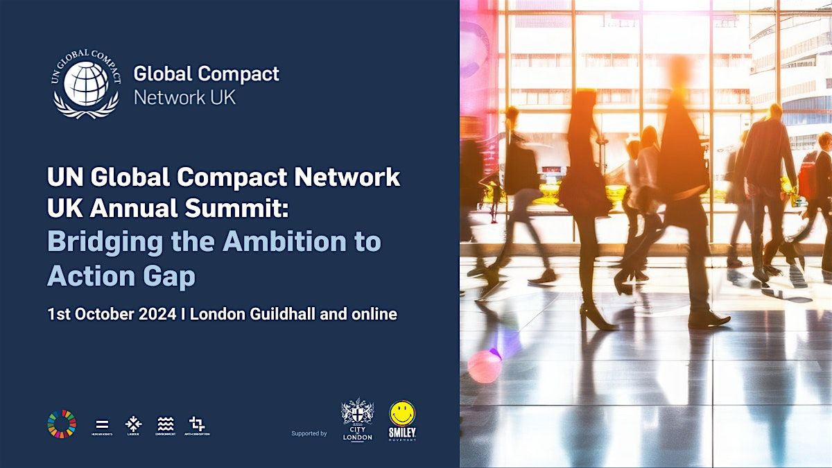 UN Global Compact Network UK - 2024 Annual Summit