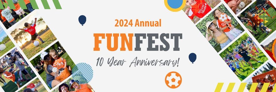 2024 Annual Fun Fest - Come Celebrate With Us!