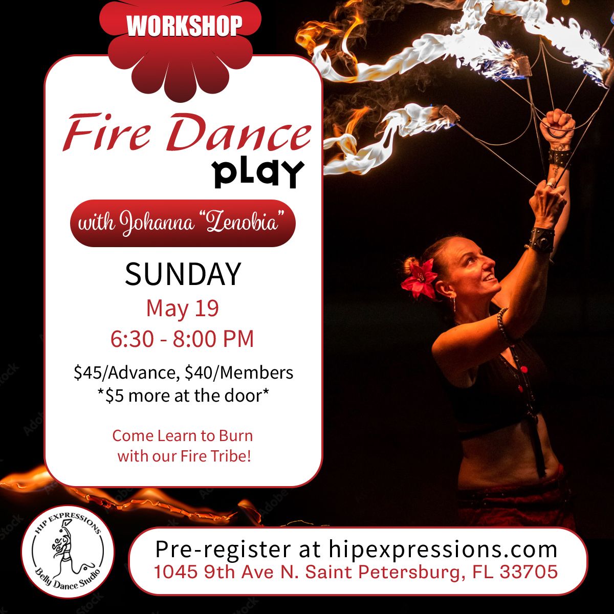 Fire Dance Play with Johanna Zenobia | May 19 | 6:30 pm | At Hip Expressions