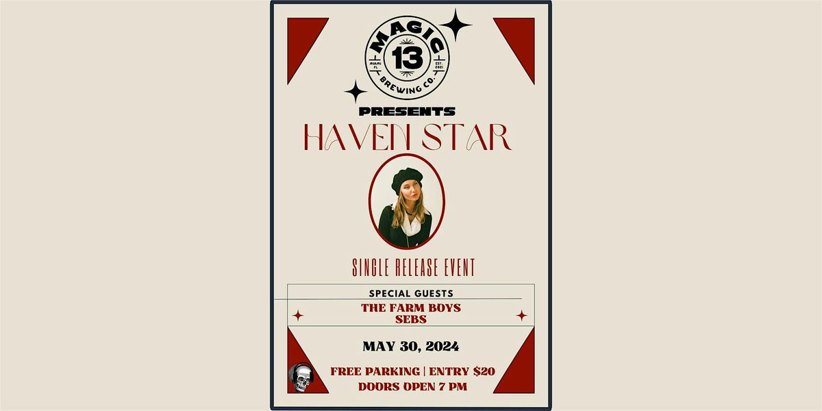 Haven Star | Single Release Event