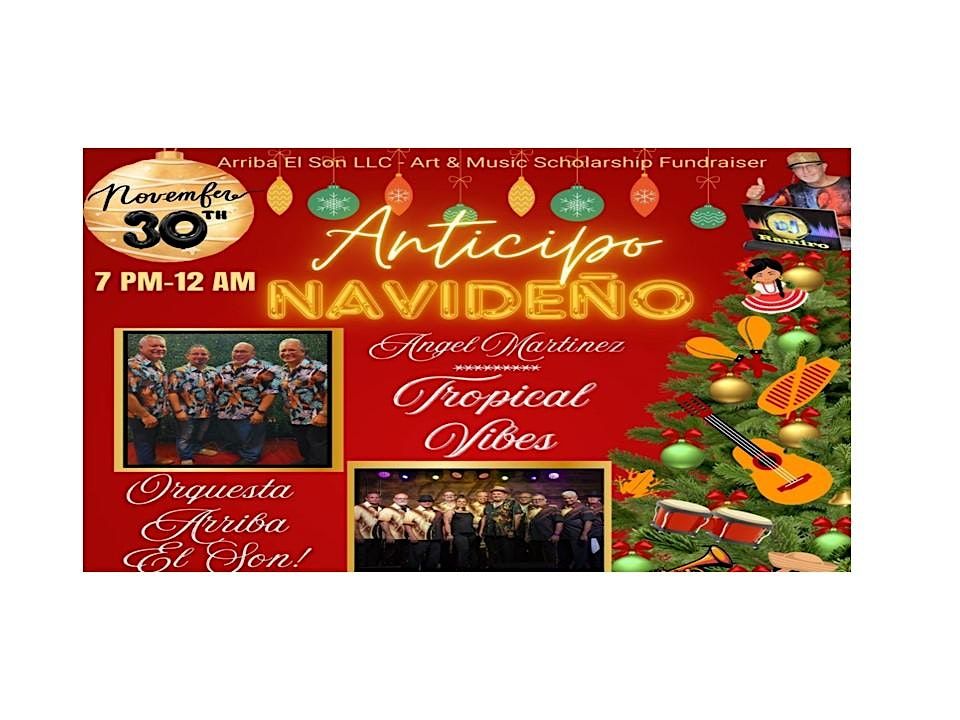 Anticipo Navideno - Nov 30 de 7pm - 12am - Musica En Vivo -