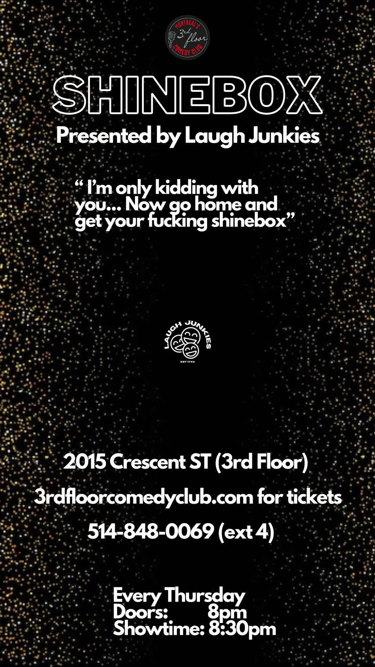 Shinebox : Presented by Laugh Junkies | 3rd Floor Comedy Club