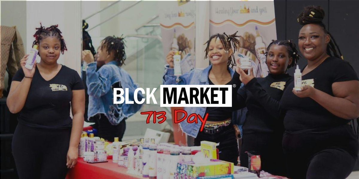 Celebrating 7 years of BLCK Market | 713 Day