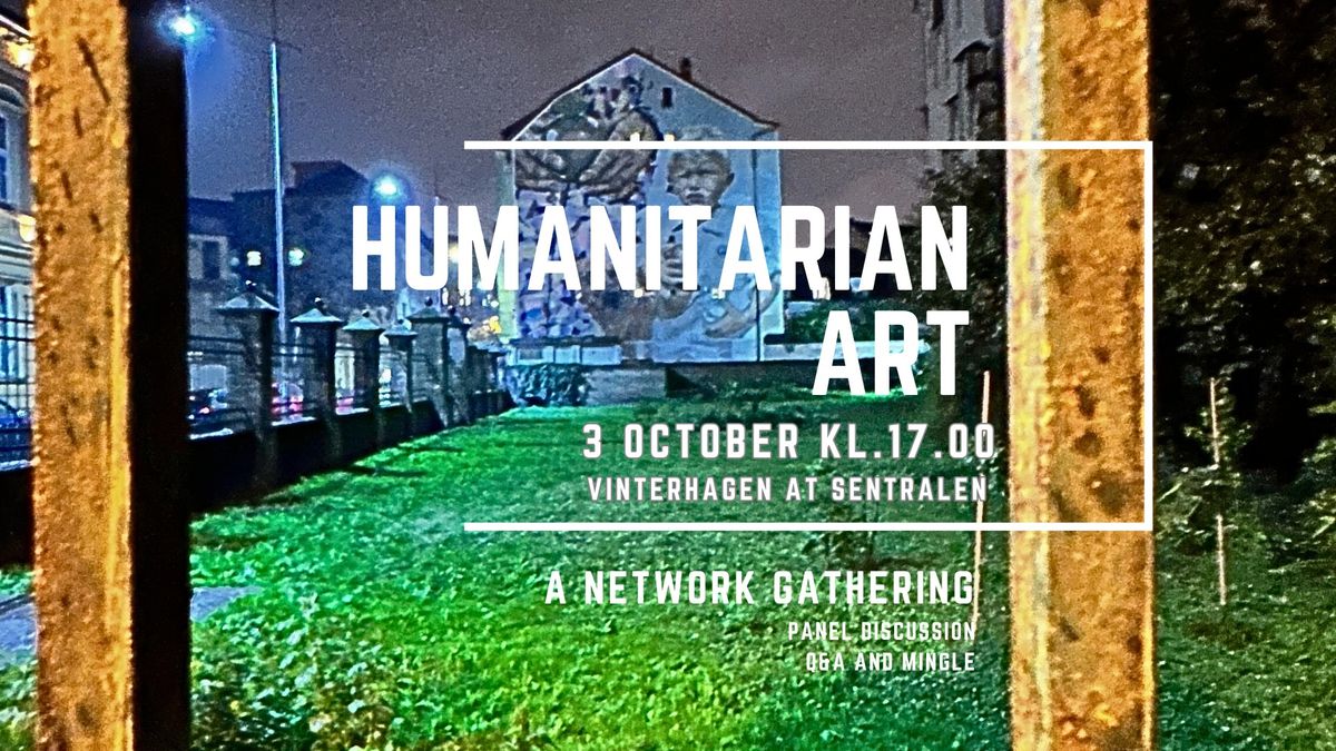 Network Gathering - Humanitarian Art