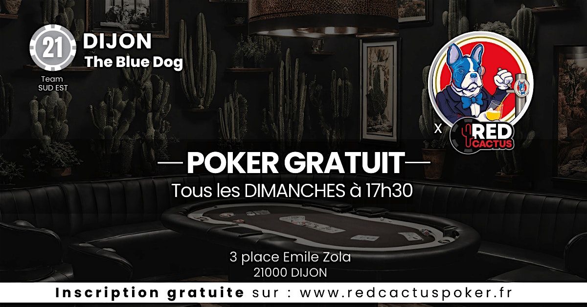 Soir\u00e9e RedCactus Poker X The Blue Dog \u00e0 DIJON (21)