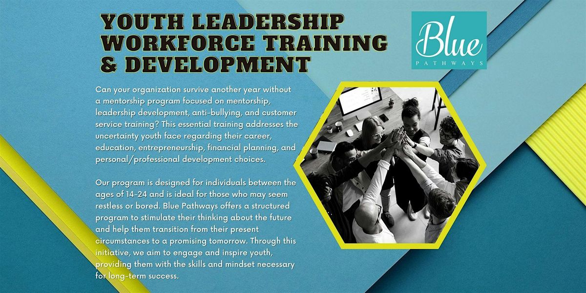 Invitation to Our Youth Leadership Lunch and Learn Event on July 26th