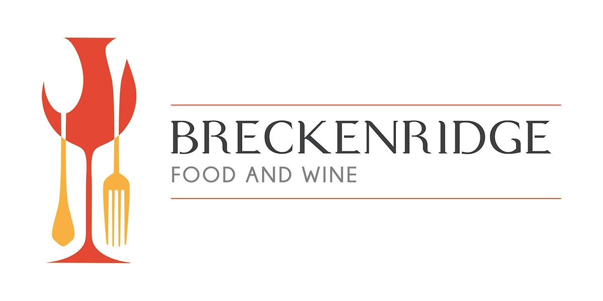 Breckenridge Food & Wine 2025