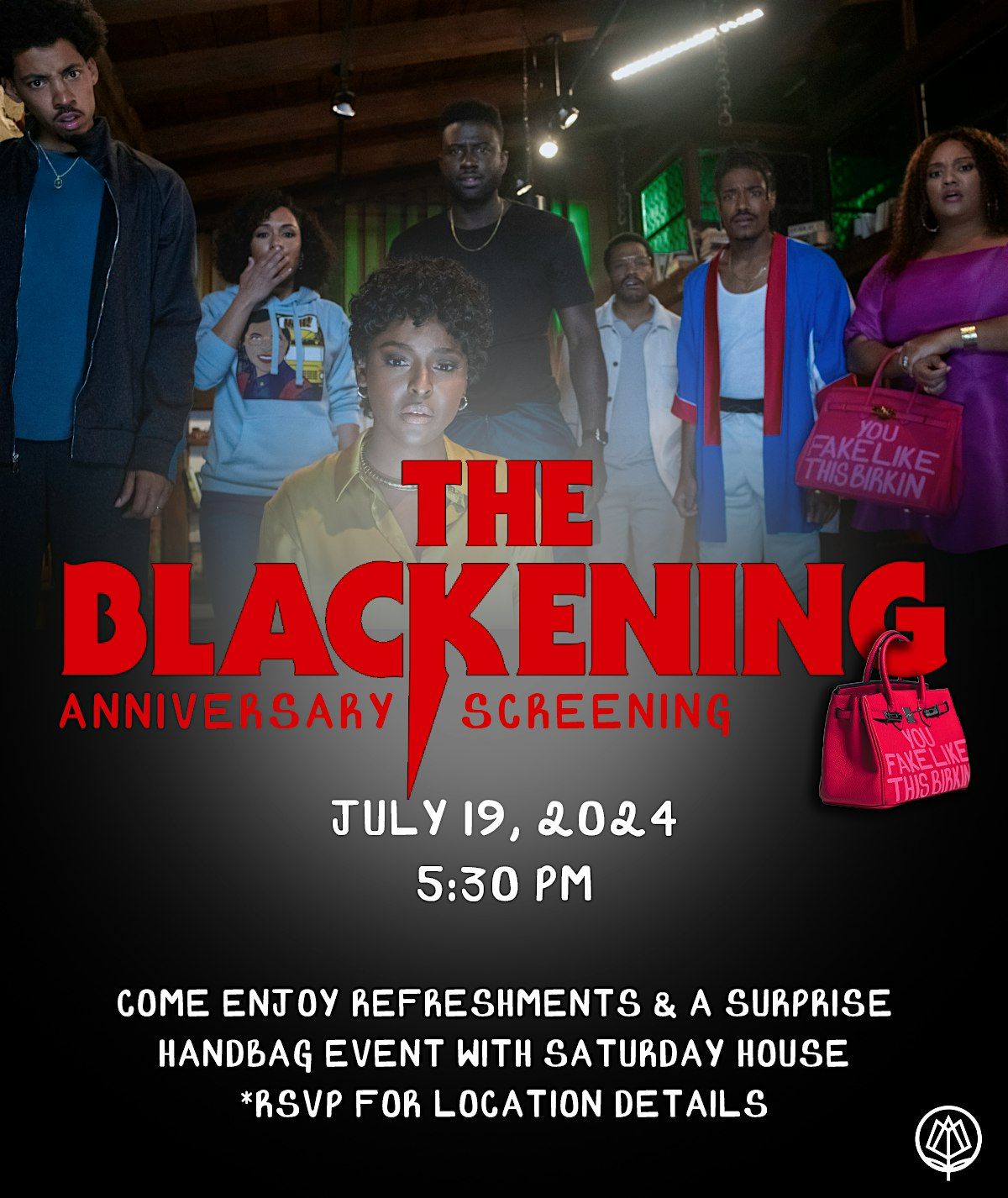 Saturday House Celebrates The Blackening Anniversary Screening