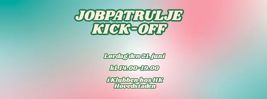 JOBPATRULJE KICK-OFF