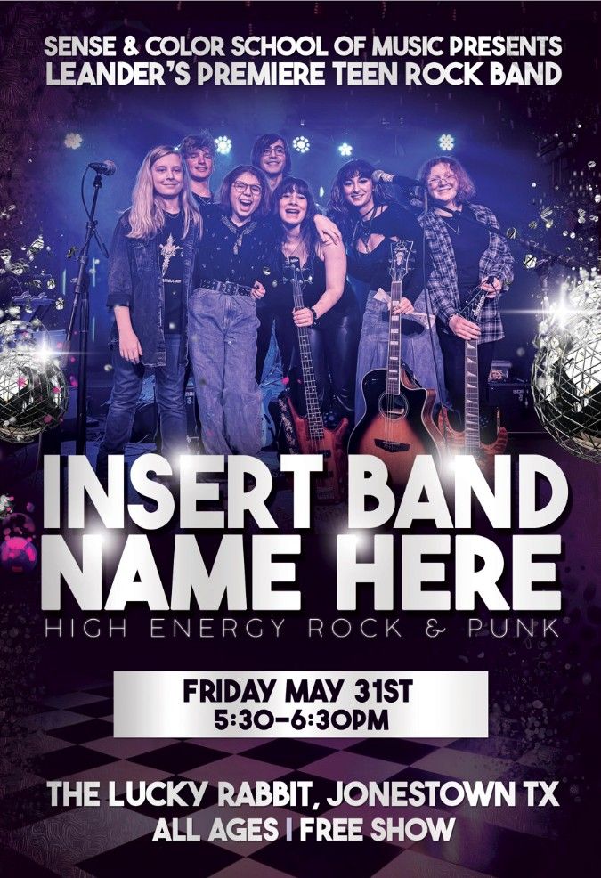 Free, all-ages rock concert with Leander's hottest teen rock band from Sense & Color School of Music