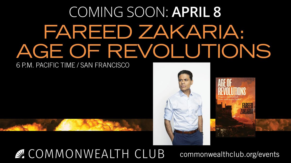 Fareed Zakaria: Age of Revolutions