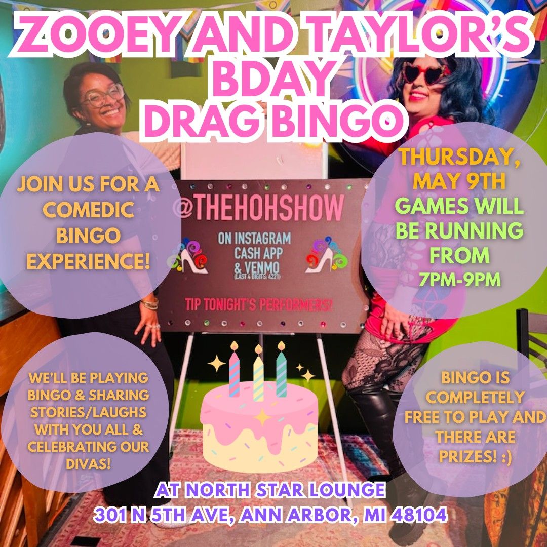 LGBTQ Night: Zooey & Taylor's B-Day Drag Bingo