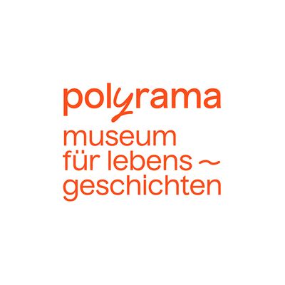 Polyrama - Museum f\u00fcr Lebensgeschichten