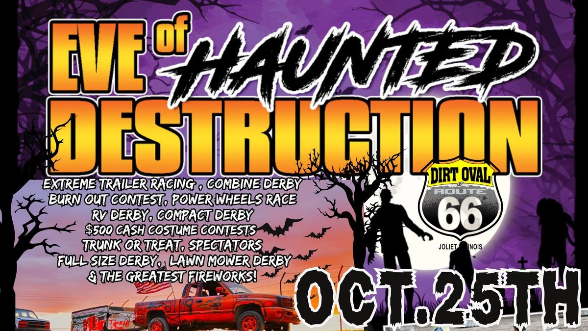 Eve of HaUnTeD Destruction! 