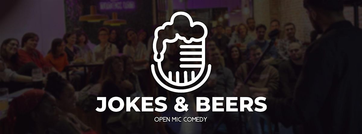 Jokes & Beers - Open Mic Comedy in Canning Town