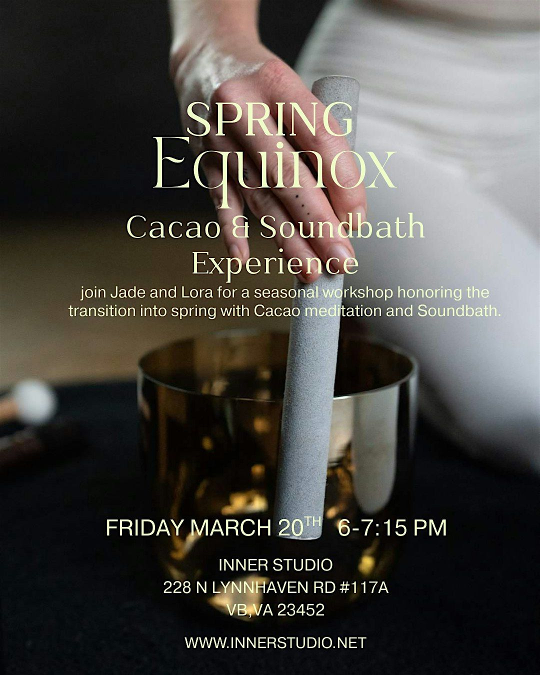 Spring Equinox Cacao and Sound Bath Experience, Inner Studio, Virginia ...