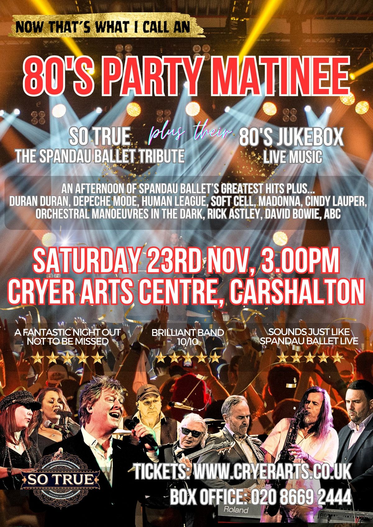 Now That's What I Call An 80's Party Matinee! - Cryer Arts, Carshalton