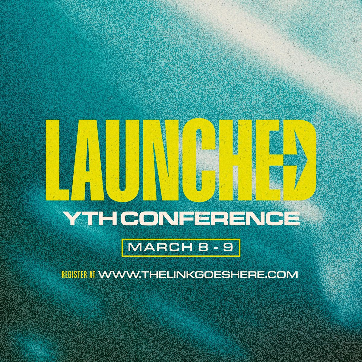 LAUNCHED YTH Conference