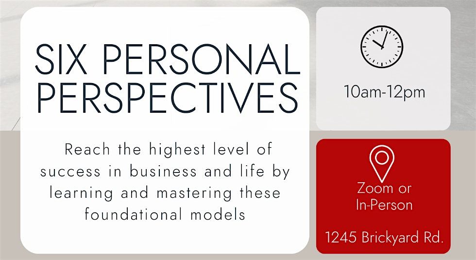 The Six Personal Perspectives - FREE 2-Hour Elective CE!