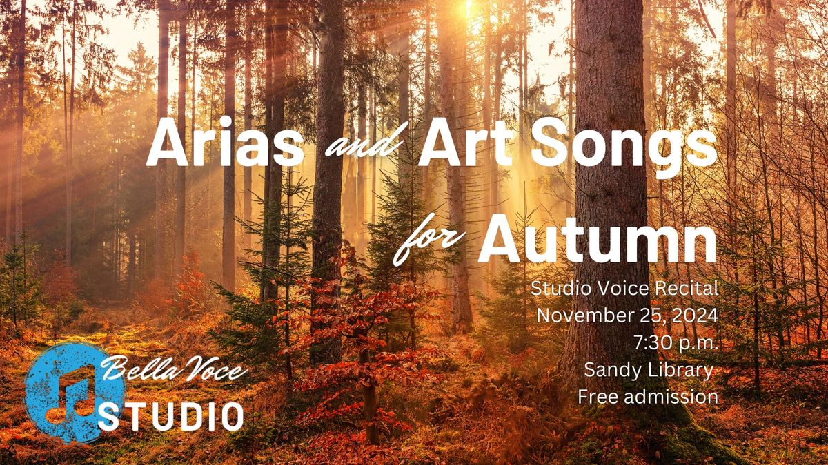 Arias and Art Songs for Autumn