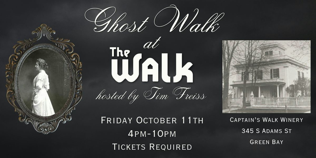 Ghost Walk @ The Walk - October 11th