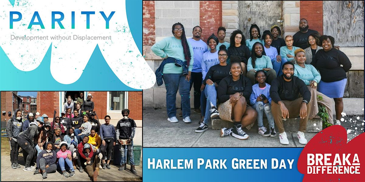 Harlem Park Green Day - Gardening Volunteer Event with Parity Homes