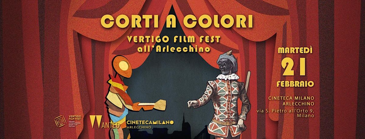 CORTI A COLORI \/\/ Vertigo Film Fest al Cinema Arlecchino