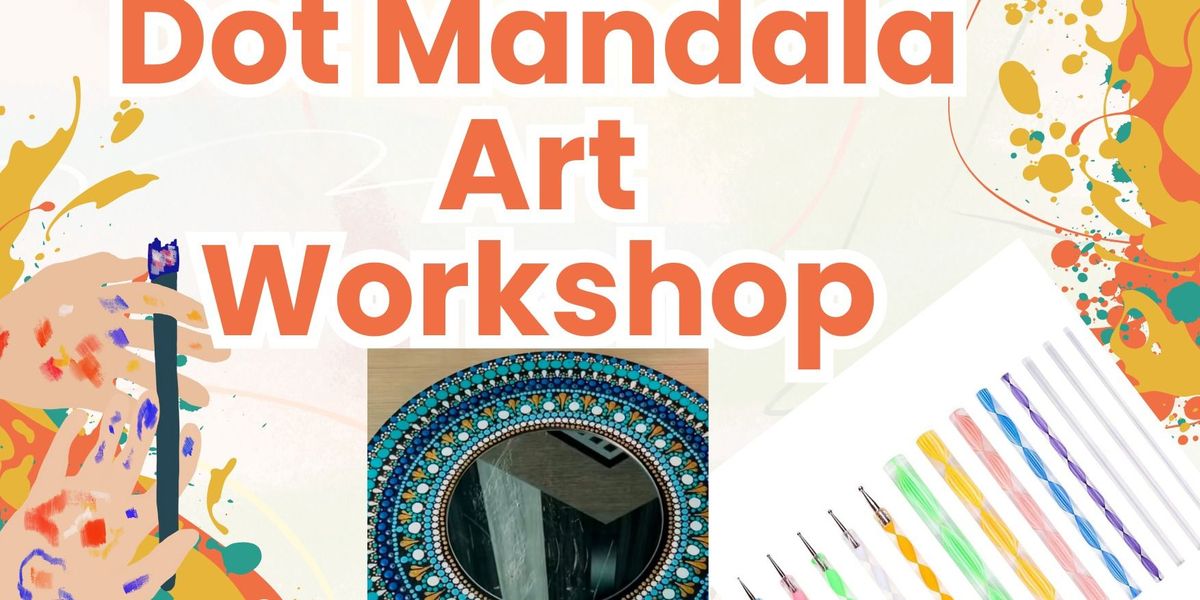 Dot Mandala Mirror Art Workshop