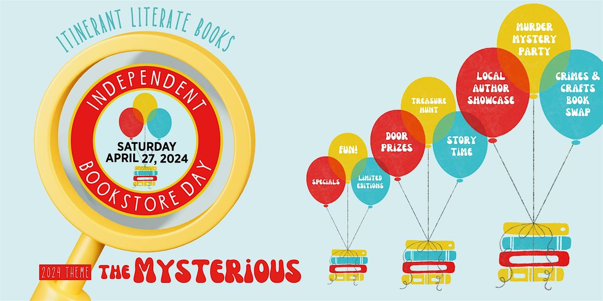 Independent Bookstore Day 2024: The Mysterious!