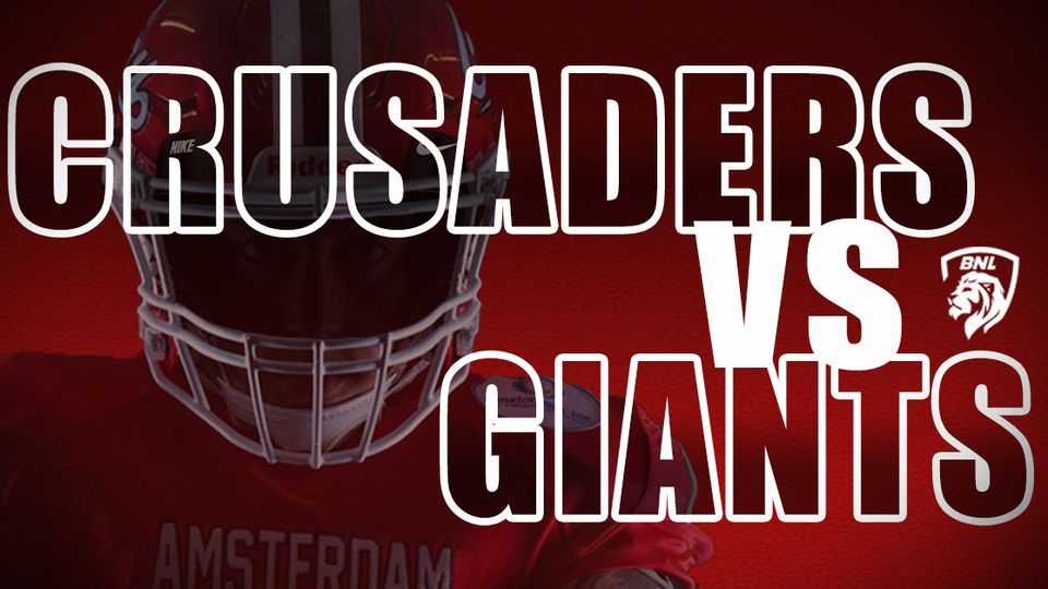 BNL GAMEDAY: Giants @ Crusaders