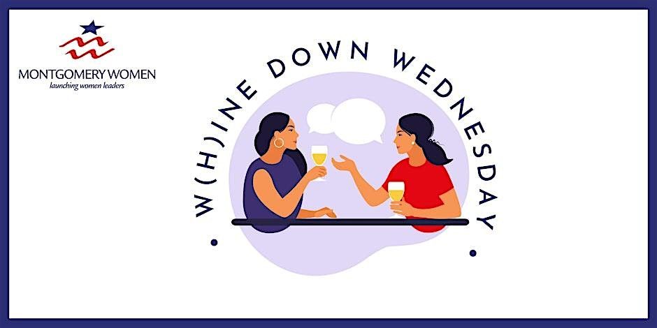 W(h)ine Down Wednesday