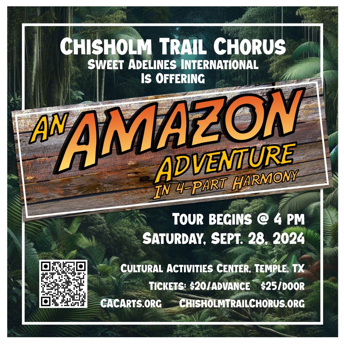 Chisholm Trail Chorus presents "An Amazon Adventure"