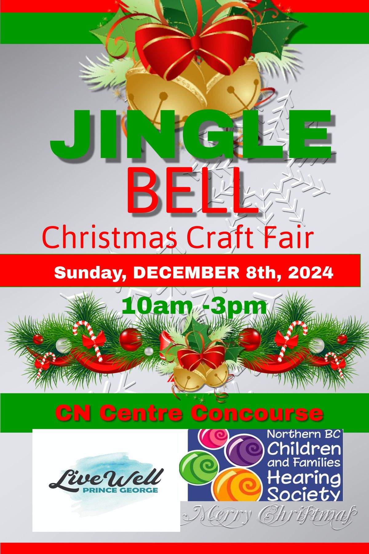 Jingle Bell Christmas Craft Fair-registration @ website: livewellpg.ca