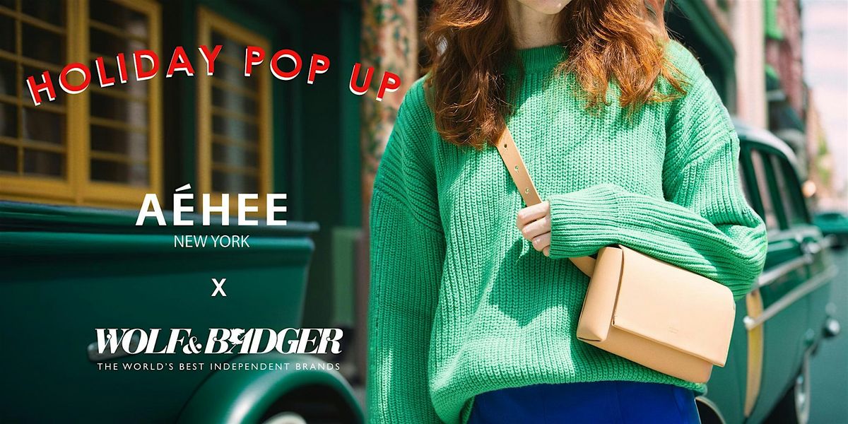 A\u00c9HEE\u2019s Holiday Pop-Up: Sip, Shop & Sparkle with Exclusive Bags - NYC