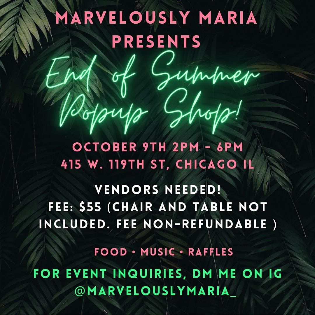 Marvelously Maria Presents: End of Summer Popup Shop!