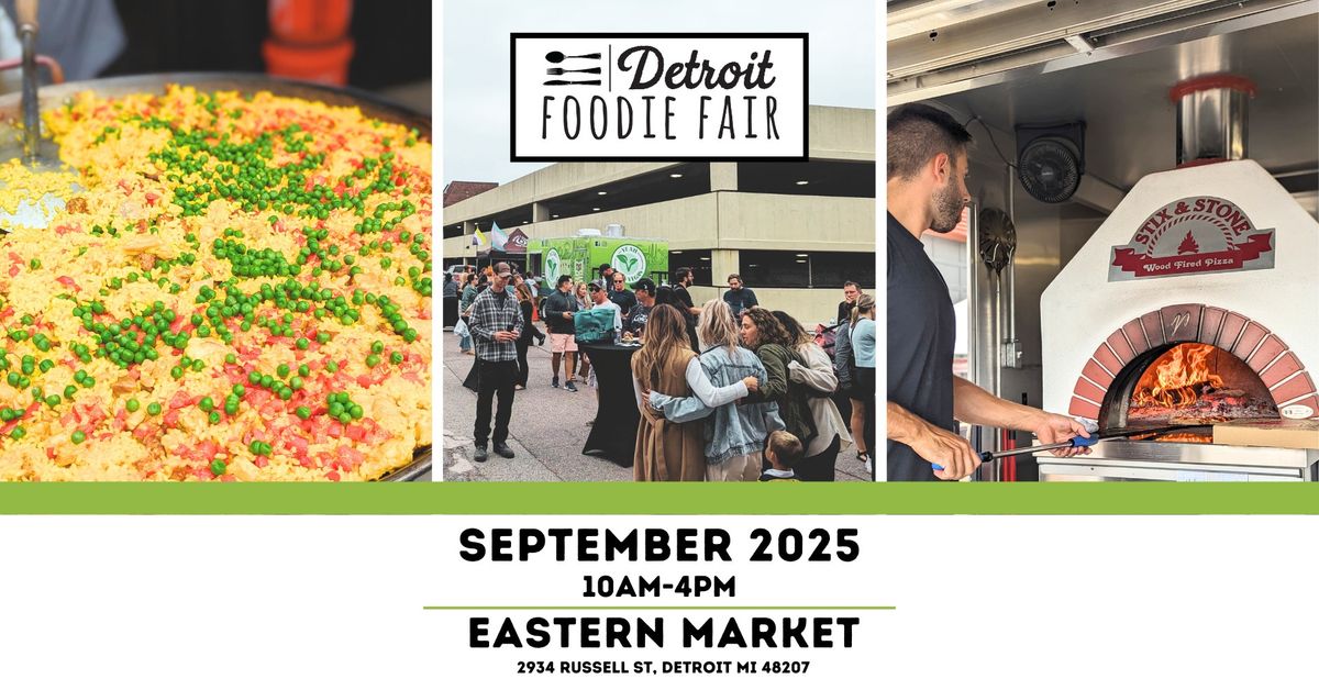 Detroit Foodie Fair 2025 | Official Event Page