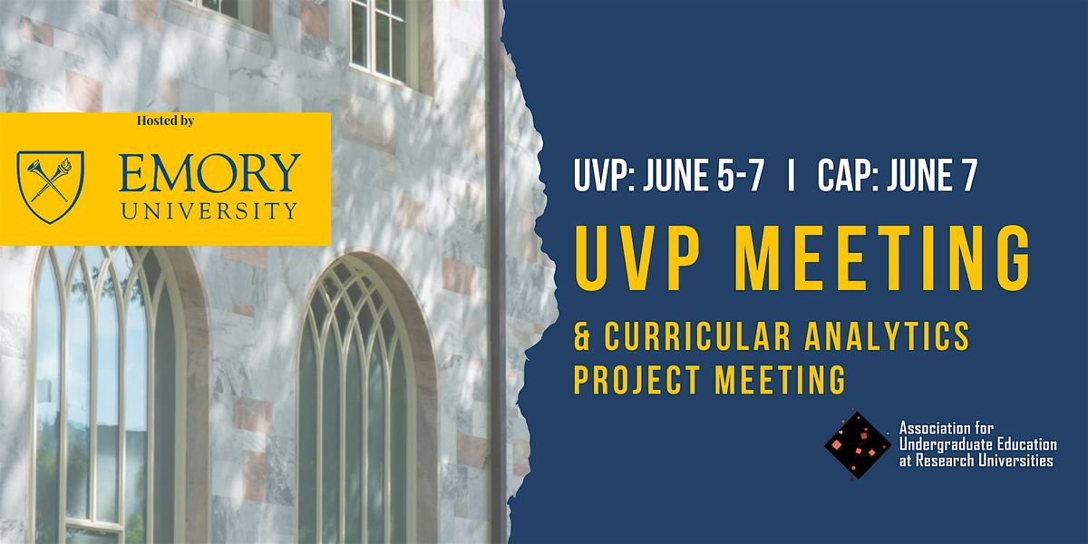 Spring 2024 UERU UVP & CAP Meetings