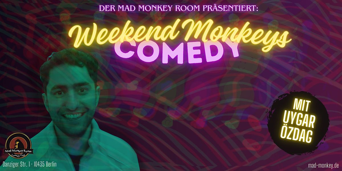 Weekend Monkeys Comedy | LATE SHOW 23:00 UHR | Stand Up im Mad Monkey Room