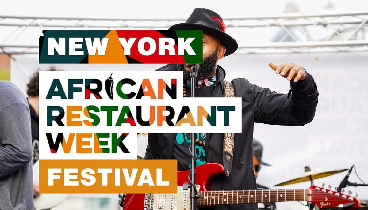 New York African Restaurant Week  Festival 2022
