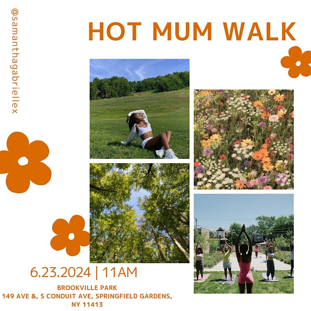 Hot Mum Walk + Fundraiser