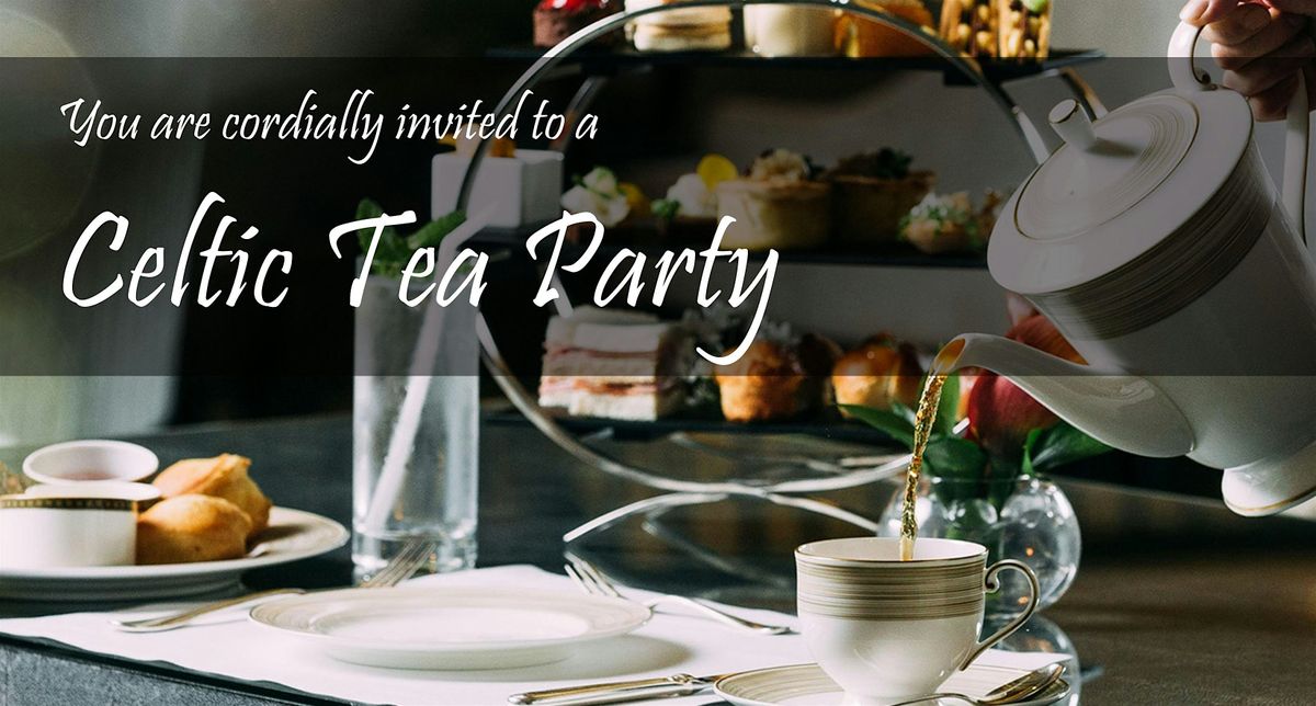 Celtic Tea Party