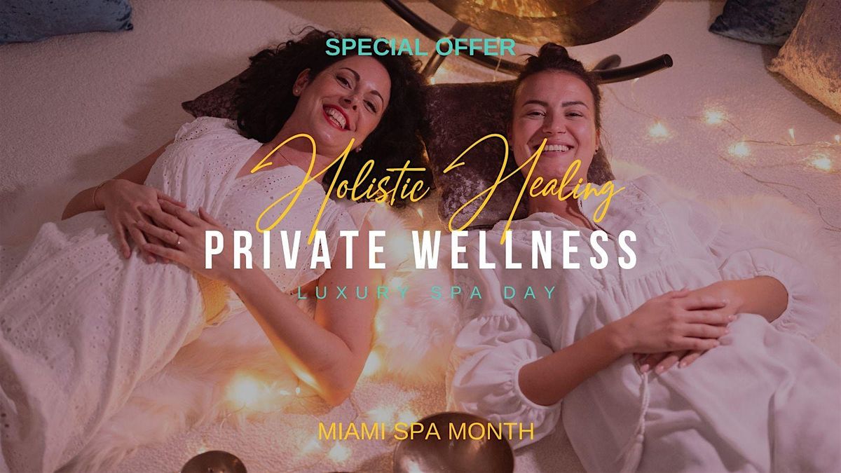 Best Life-ing: Private Wellness Spa Day