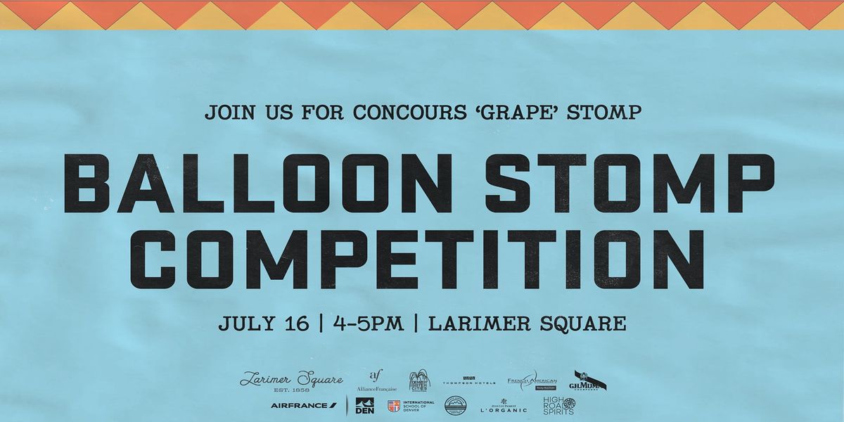 A Taste of France: Concours \u2018Grape\u2019 Stomp: Balloon Stomp Competition