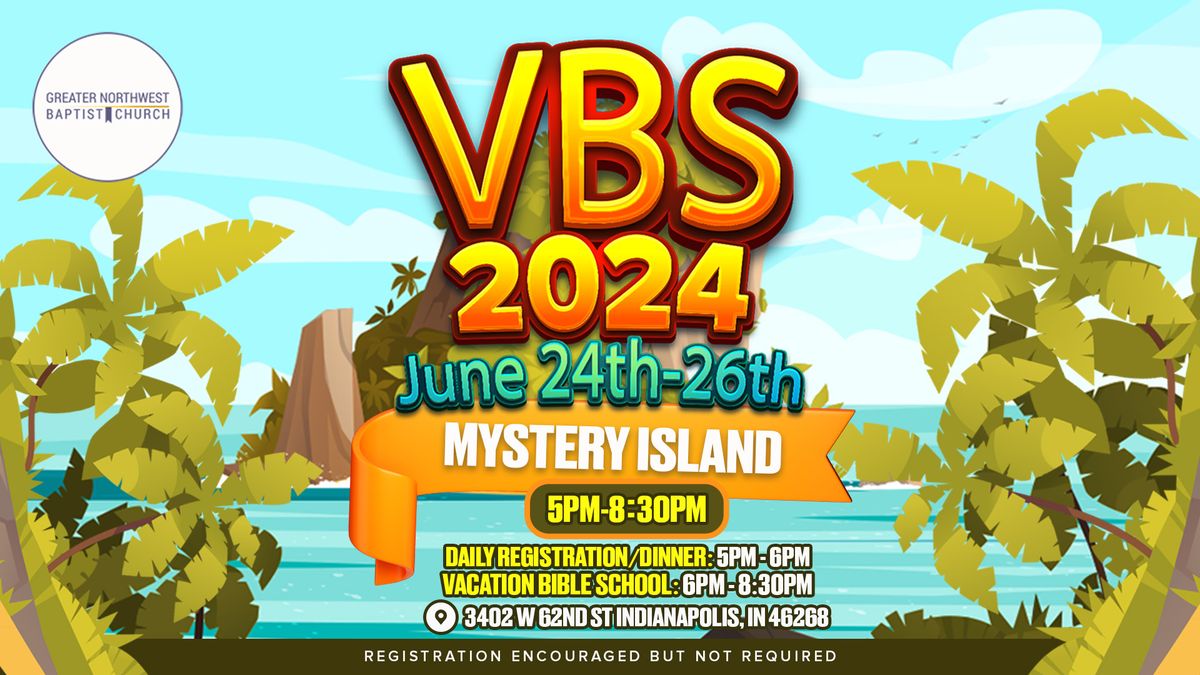 Vacation Bible School 2024 Mystery Island! (GNWBC)