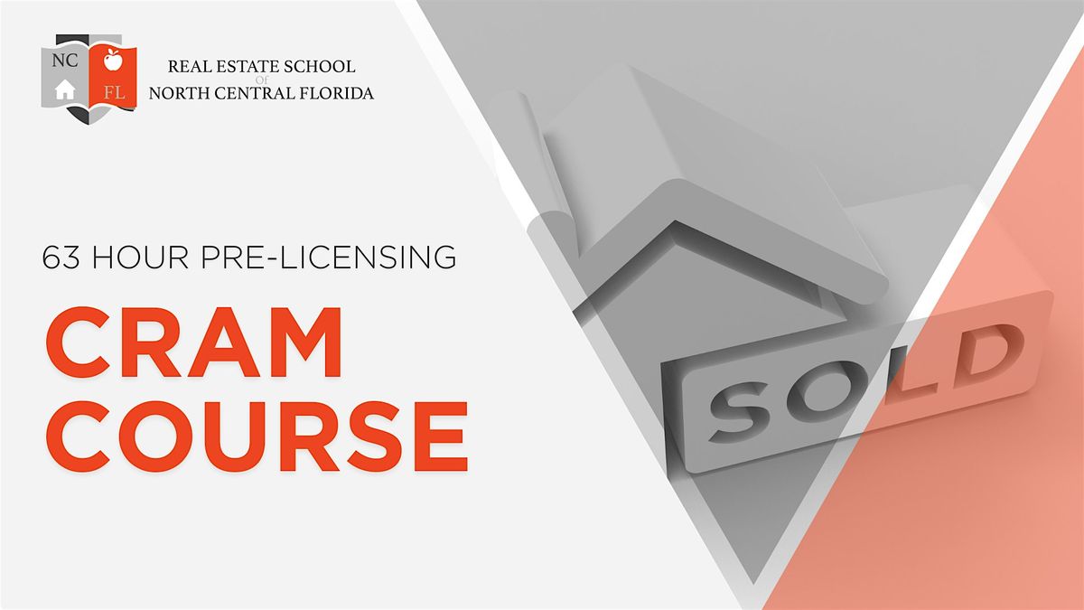 63-hour Pre-Licensing Real Estate Sales Associate CRAM COURSE