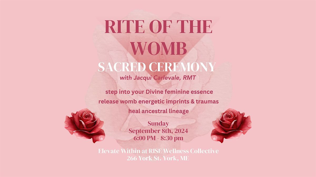 Rite of the Womb Sacred Ceremony