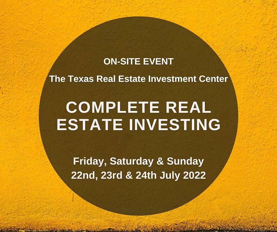 Complete Real Estate Investing (On-Site Event)