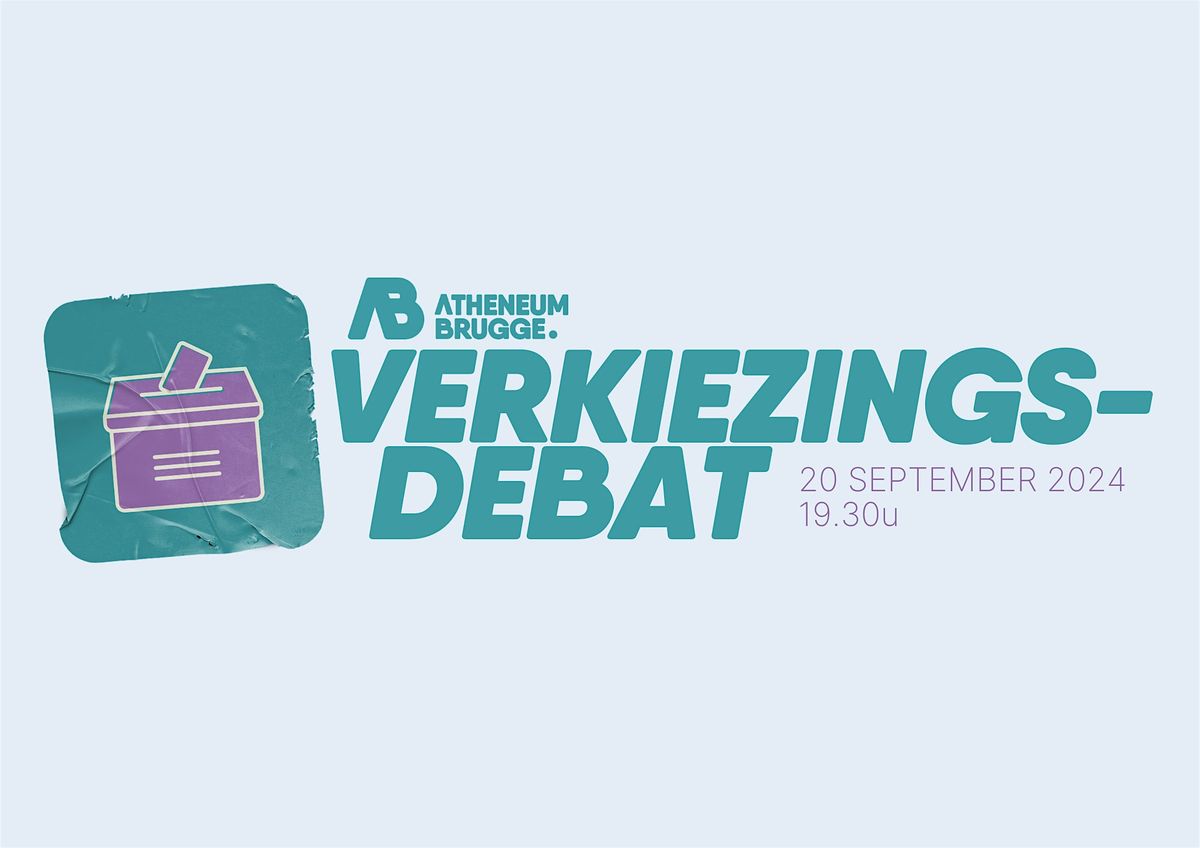 Verkiezingsdebat \u2022 Atheneum Brugge